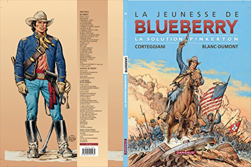 La jeunesse de Blueberry. Vol. 10. La solution Pinkerton