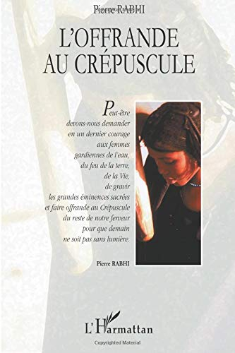 L'offrande au crépuscule