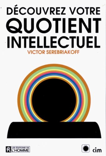 Découvrez votre quotient intellectuel