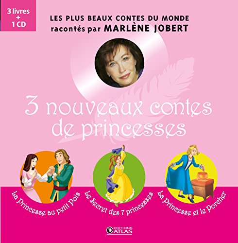 3 nouveaux contes de princesses