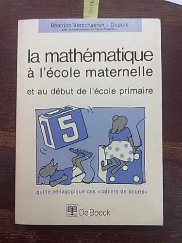 la mathématique à l'école maternelle et au début de l'école primaire