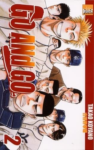 Go and Go, Tome 2 :