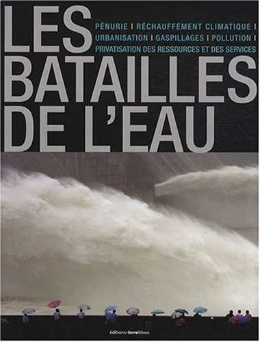 Les batailles de l'eau