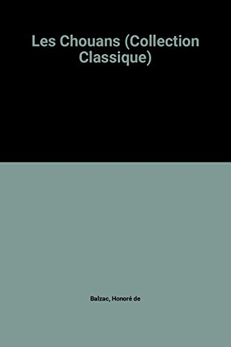 les chouans (collection classique)