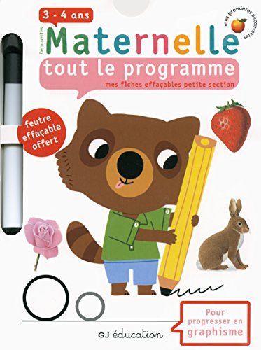 Découvertes maternelle, tout le programme : mes fiches effaçables petite section, 3-4 ans : pour pro