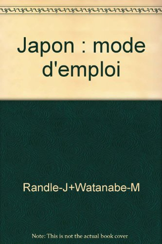 Japon, mode d'emploi