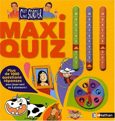 Maxi-quiz C'est pas sorcier