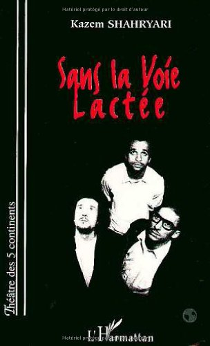 Sans la voie lactée