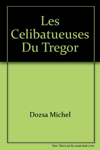 Ronan Magyar, détective. Les célibatueuses du Trégor