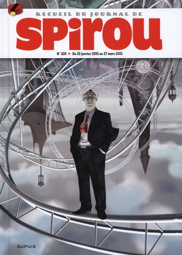 Recueil du journal de Spirou. Vol. 329. Du 23 janvier 2013 au 27 mars 2013