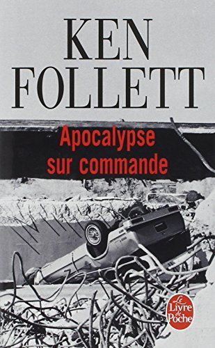 Apocalypse sur commande
