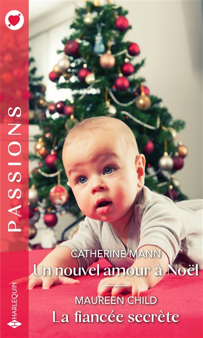 Un nouvel amour à Noël. La fiancée secrète