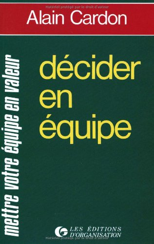 Décider en équipe