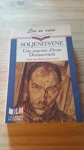 Une Journée d'Ivan Denissovitch. Odin den'Ivana Denissovitcha