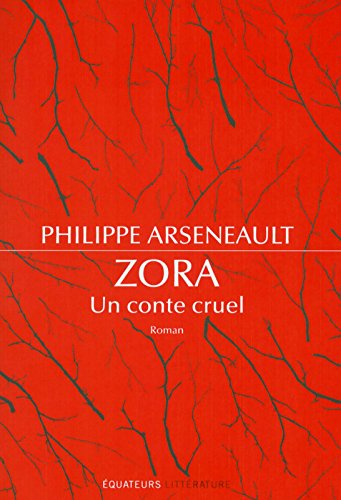 Zora, un conte cruel