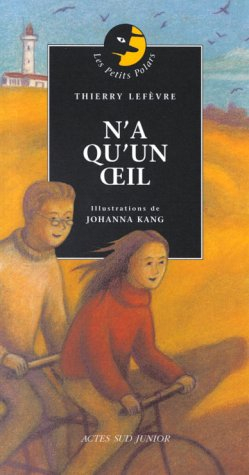 Les aventures de la Caramote. N'a-qu'un-oeil