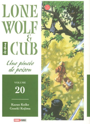 Lone wolf and cub. Vol. 20. Une pincée de poison