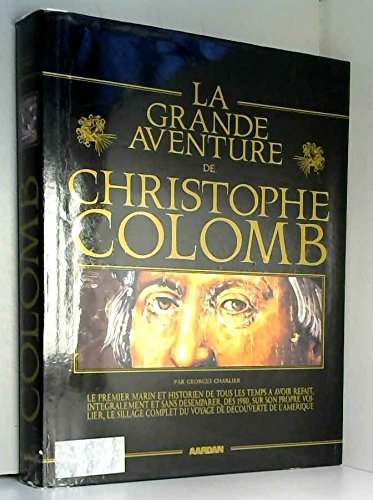 La grande aventure de Christophe Colomb