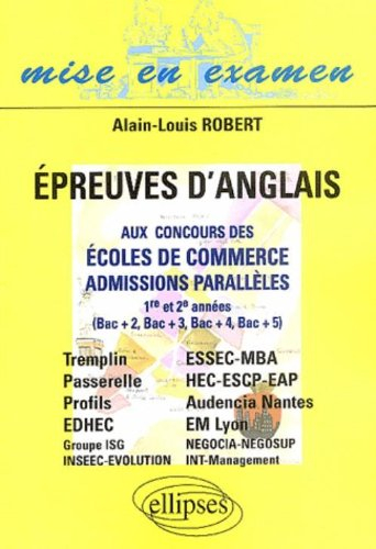 Epreuves d'anglais aux concours des écoles de commerce en admissions parallèles : 1re et 2e années (