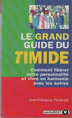 Le grand guide du timide