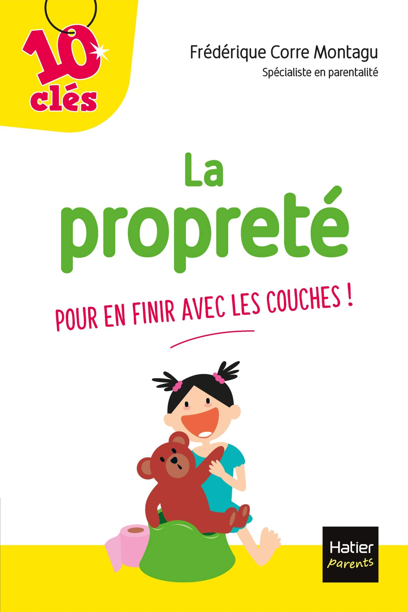 La propreté : pour en finir avec les couches !