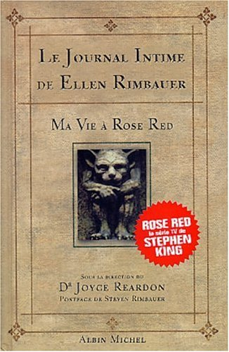 Le journal intime de Ellen Rimbauer : ma vie à Rose Red