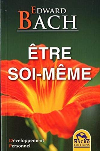 Etre soi-même : être à l'écoute de soi pour retrouver son chemin