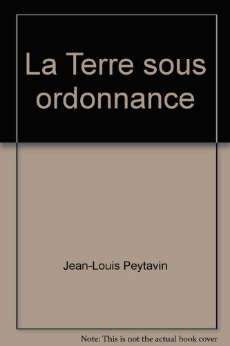 la terre sous ordonnance (collection passeport)