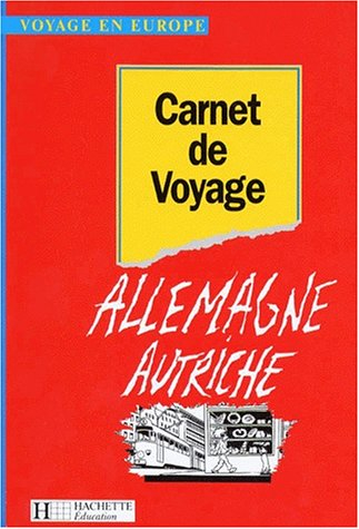 Carnet de voyage en Allemagne-Autriche