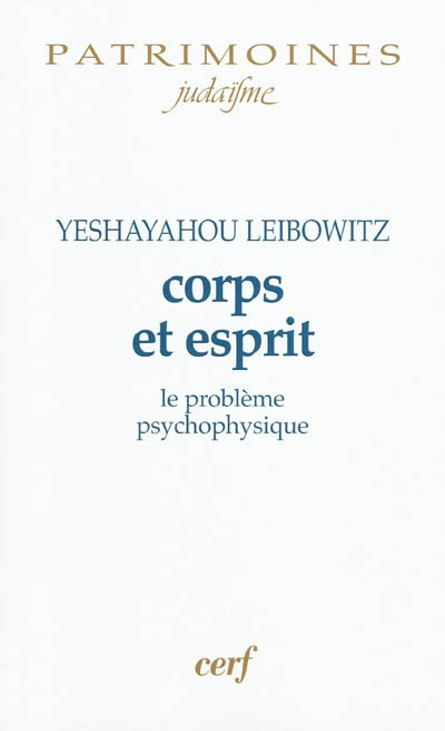 Corps et esprit : le problème psycho-physique