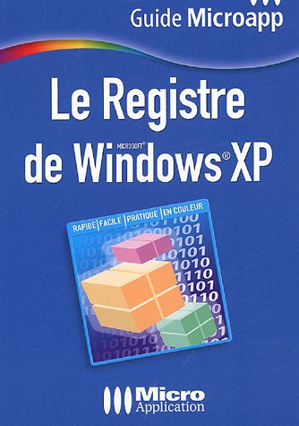 Le registre de Microsoft Windows XP