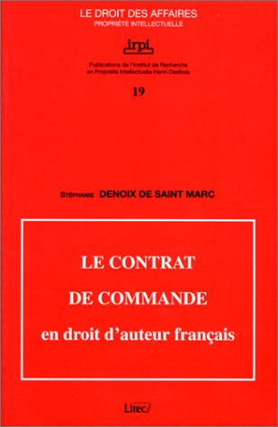 Le contrat de commande en droit d'auteur français