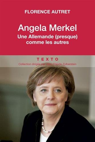 angela merkel, une allemande (presque) comme les autres