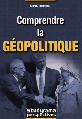 Comprendre la géopolitique