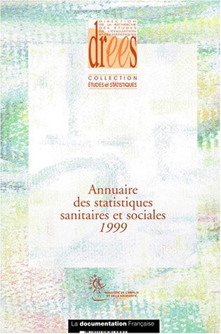 Annuaire des statistiques sanitaires et sociales, 1999