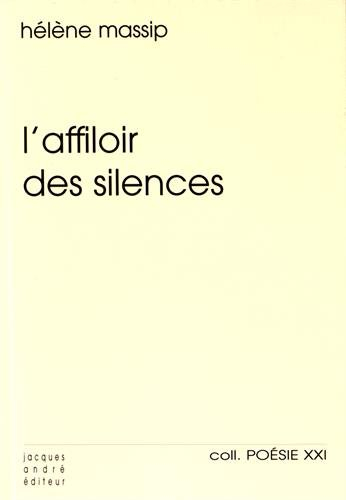 L'affiloir des silences