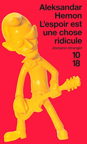 L'espoir est une chose ridicule