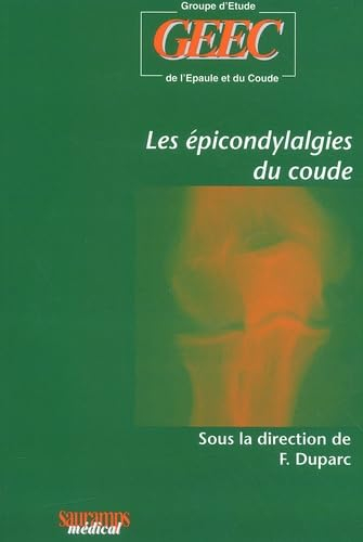 Les épicondylalgies du coude