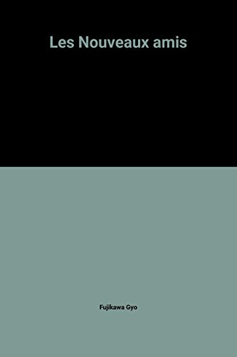 Les Nouveaux amis