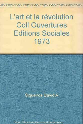 l'art et la révolution coll ouvertures editions sociales 1973