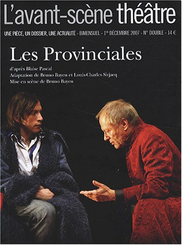 Avant-scène théâtre (L'), n° 1233-1234. Les provinciales