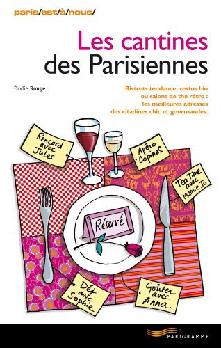 Les cantines des Parisiennes
