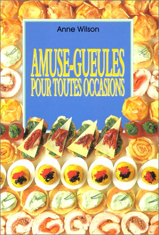 Amuse-gueule pour toutes occasions