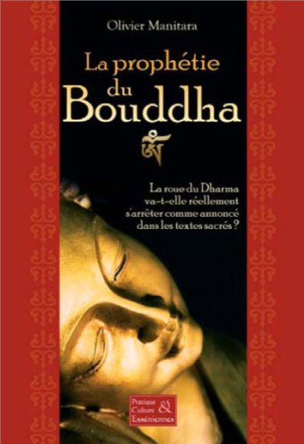La prophétie du Bouddha : la roue du Dharma va-t-elle réellement s'arrêter comme annoncé dans les te