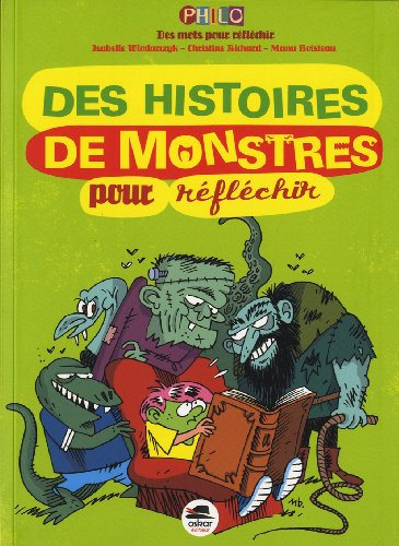 Des histoires de monstres pour réfléchir