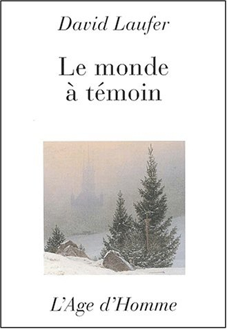 Le monde à témoin