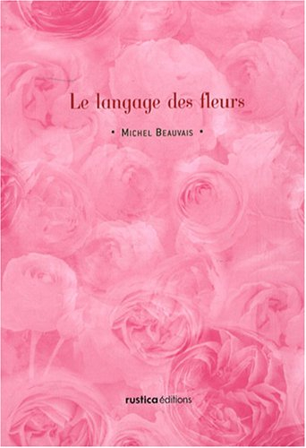 Le langage des fleurs