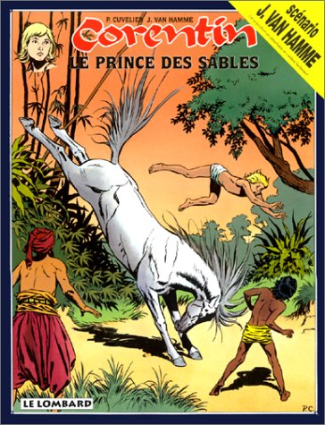 Corentin. Vol. 6. Le prince des sables