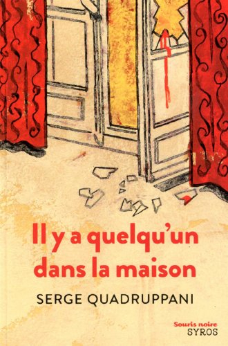 Il y a quelqu'un dans la maison