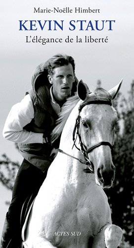 Kevin Staut : l'élégance de la liberté